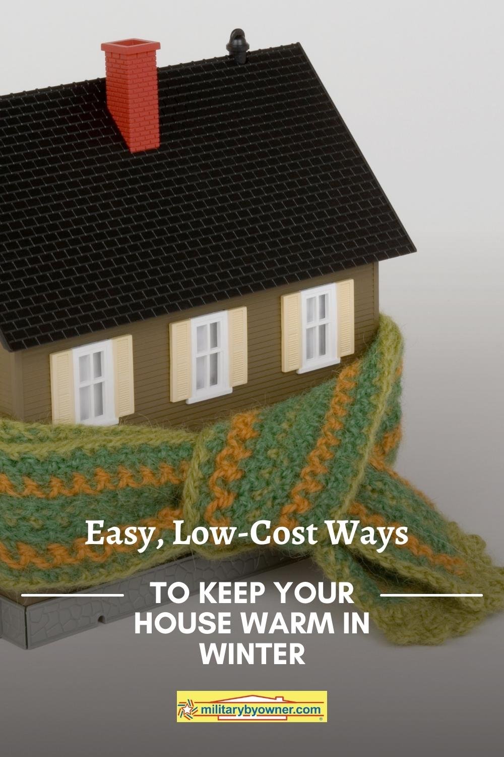 10 Easy, LowCost Ideas to Keep Your Home Warm This Winter